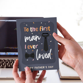 To the First Man I Ever Loved, Happy Father's Day Greeting Cards and Envelopes for Dad, Stepdad | 4.25 x 5.5 | 10 per Pack