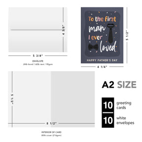 To the First Man I Ever Loved, Happy Father's Day Greeting Cards and Envelopes for Dad, Stepdad | 4.25 x 5.5 | 10 per Pack